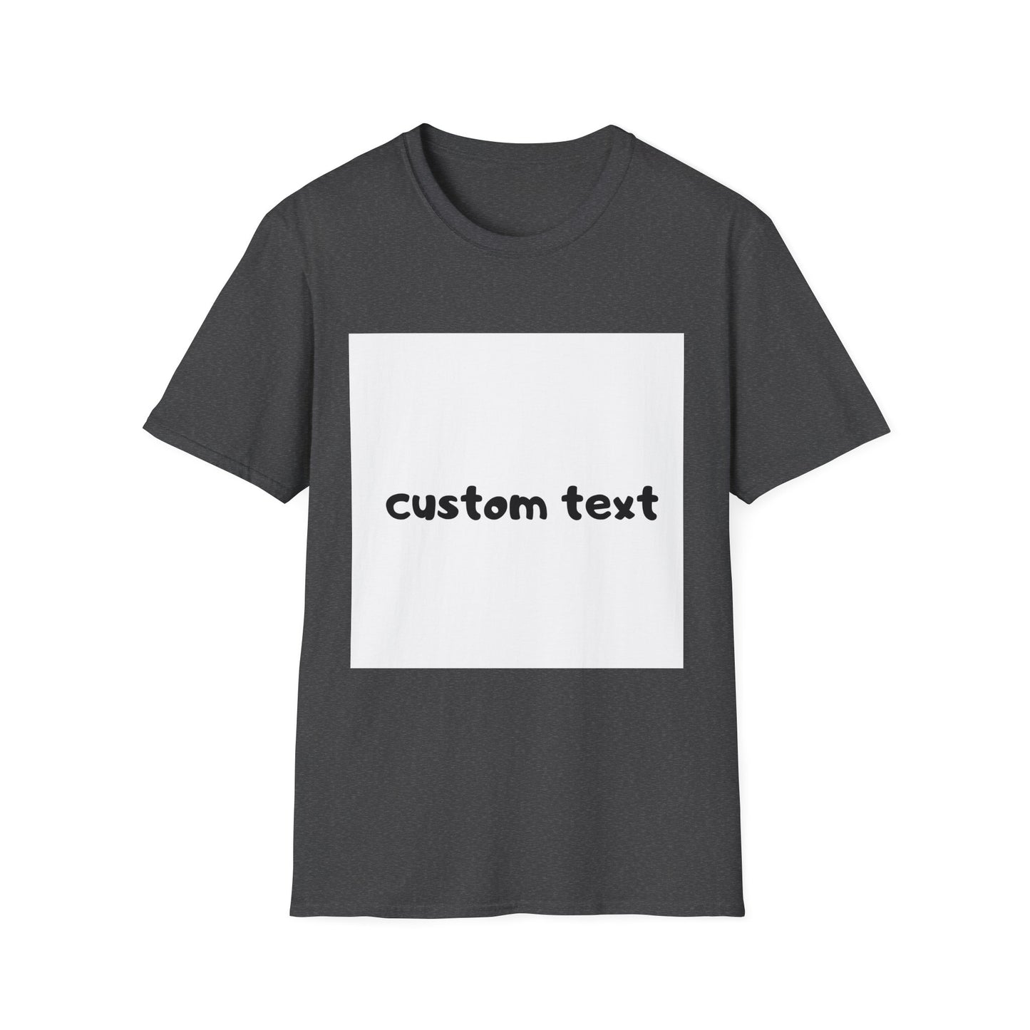 Custom Text T-Shirt — Personalized Tee--Unisex Softstyle T-Shirt