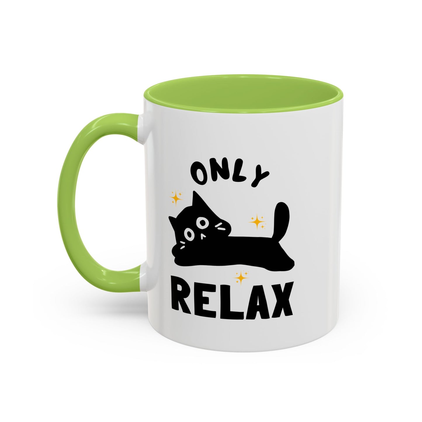 Only Relax Cat Mug | Accent Coffee Mug 11oz 15oz