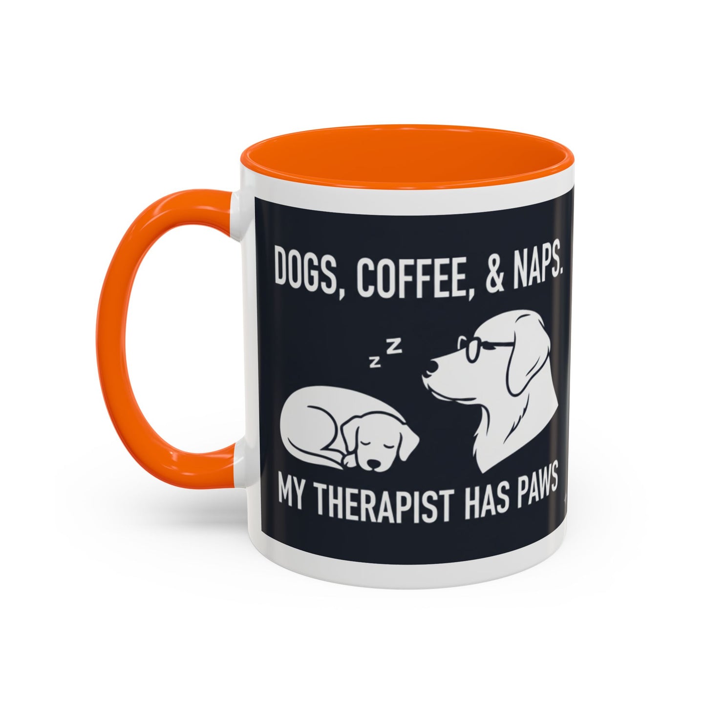 Dogs, Coffee & Naps Coffee Mug | Accent Mug 11oz 15oz