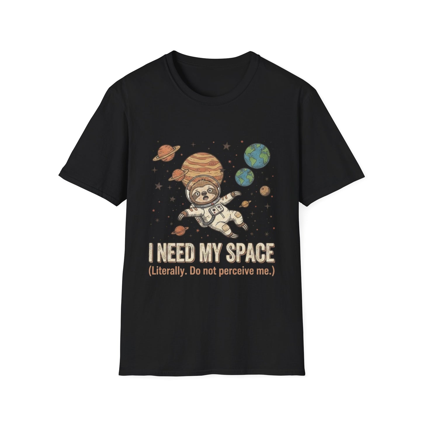 I Need My Space Sloth T-Shirt | Space Astronaut Planets Tee
