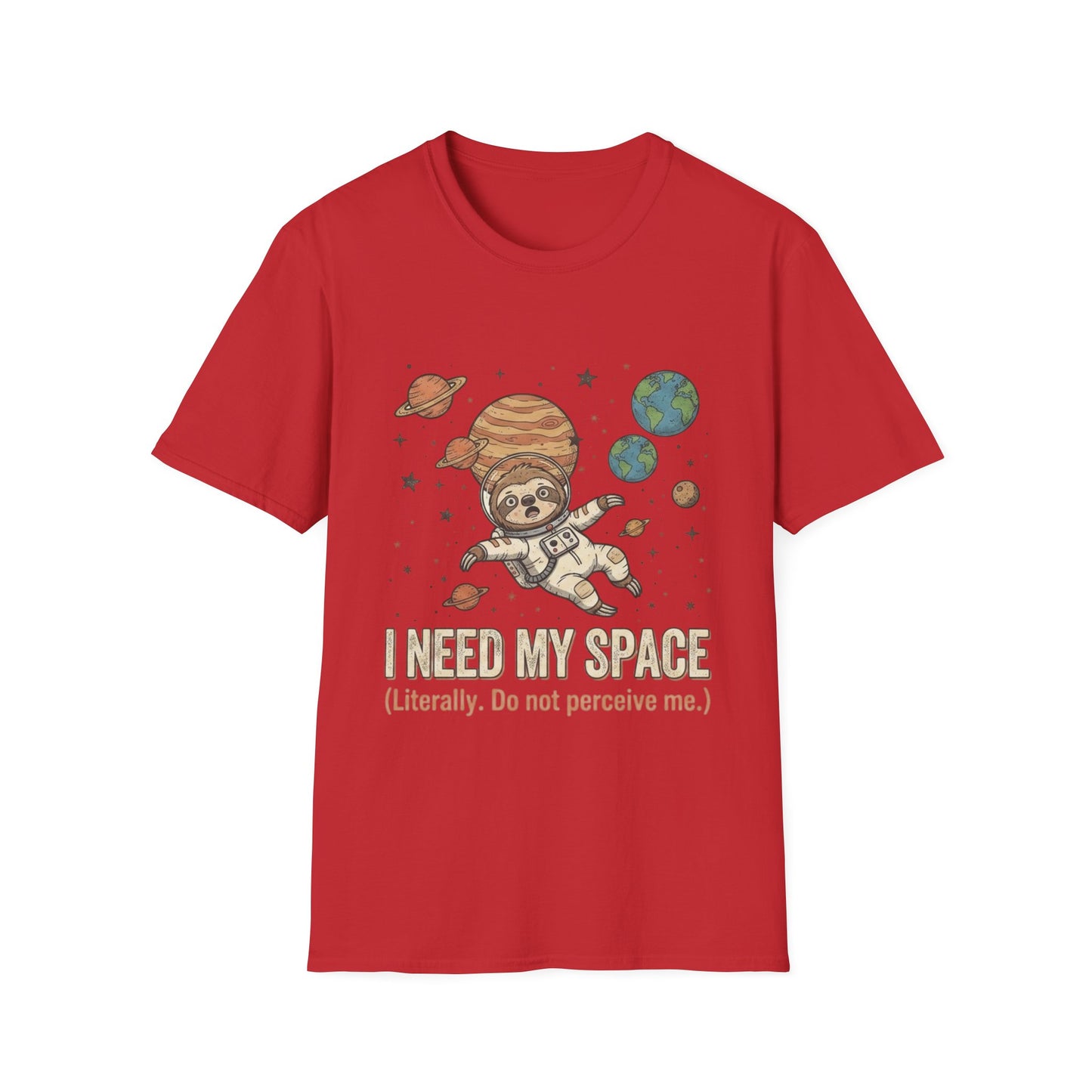 I Need My Space Sloth T-Shirt | Space Astronaut Planets Tee