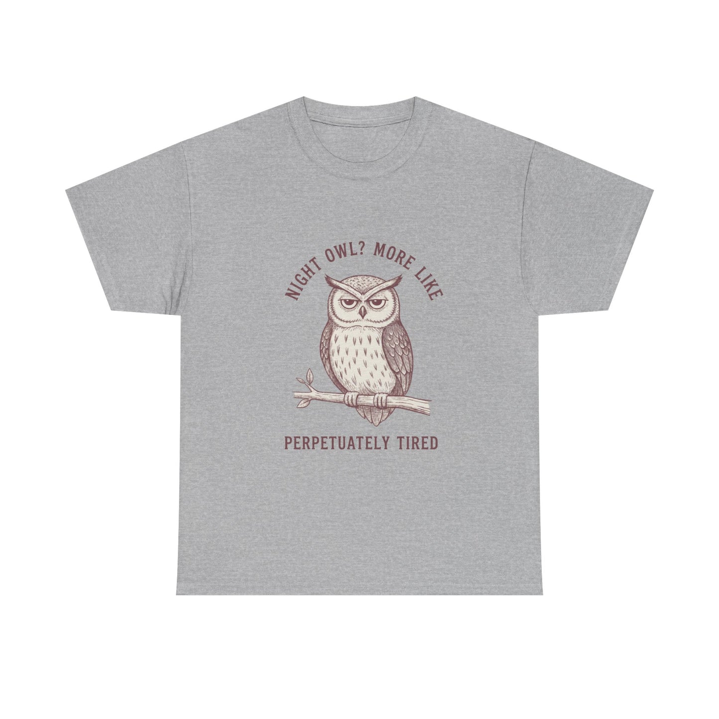 Perpetually Tired Owl T-Shirt | Cute Sleeping Owl Illustration
