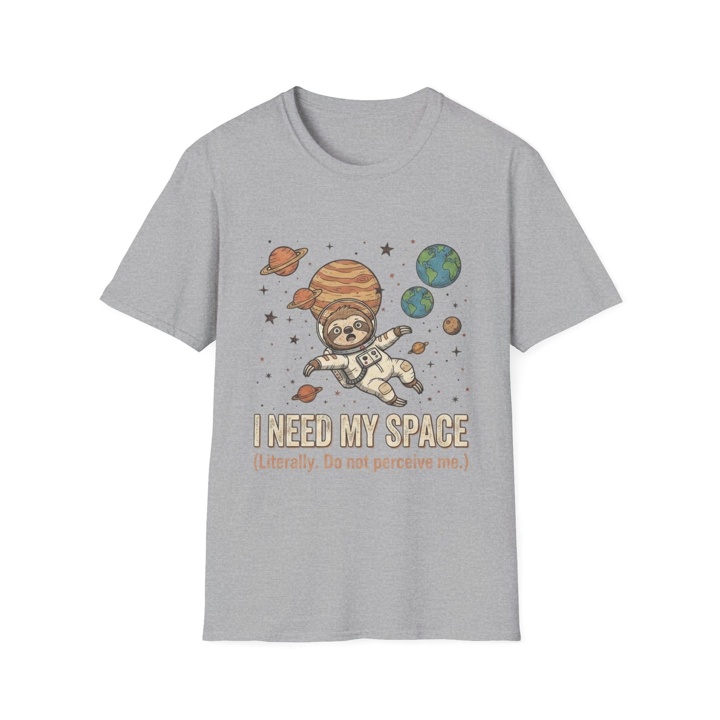 I Need My Space Sloth T-Shirt | Space Astronaut Planets Tee