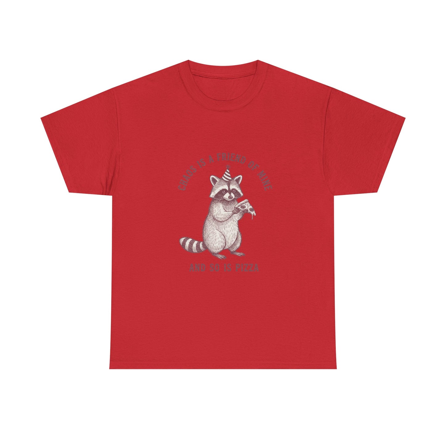 Raccoon Eating Pizza Tee | "Chaos is a Friend of Mine" Graphic Shirt